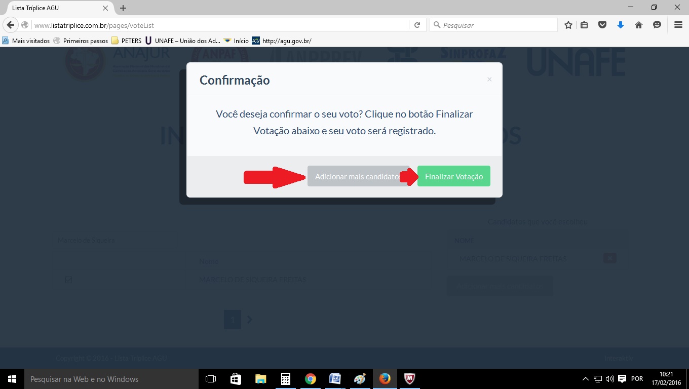 Caso queira indicar até 6(seis) nomes, clique em Adicionar Candidato. Se não, clique em Confirmar Voto.